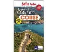 Corse à moto 2024 Petit Futé Dominique Auzias (Auteur), Jean-Paul Labourdette (Auteur)