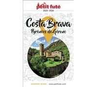 Guide Costa Brava 2025/2026 Petit Futé