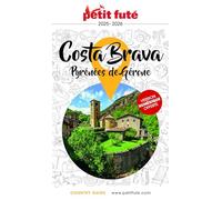 Guide Costa Brava 2025/2026 Petit Futé (2025-2026)