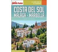 Guide Costa Del Sol 2021/2022 Carnet Petit Futé: Malaga / Marbella