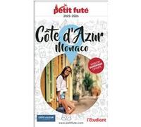 Guide Côte d'Azur 2025 Petit Futé: MONACO