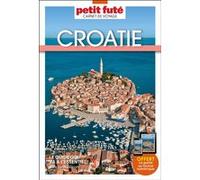 Guide Croatie 2024 Carnet Petit Futé