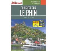 Guide Croisière Rhin 2018 Carnet Petit Futé