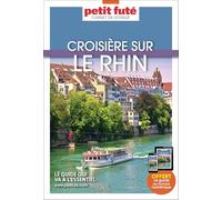 Guide Croisière Rhin 2025/2026 Carnet Petit Futé (2025-2026)