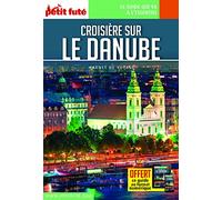 Guide Croisière sur le Danube 2022 Carnet Petit Futé