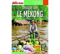 Guide Croisière sur le Mékong 2020 Carnet Petit Futé