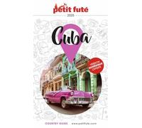 Guide Cuba 2025 Petit Futé (2025)