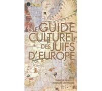 Collectif – Le Guide culturel des Juifs d'Europe