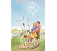 Guide curieux de l'estuaire de la Seine