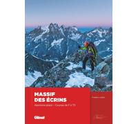 Guide d'alpinisme - Alpinisme plaisir dans le Massif des Écrins, courses de F à TD | Glénat