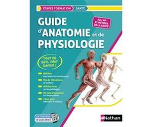 Guide d'anatomie et de physiologie 2023/2024 Blandine Savignac (Auteur)