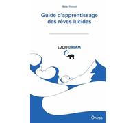 Guide d'apprentissage des rêves lucides