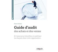 Pierre Schick – Guide d'audit des achats et des ventes – Groupe Eyrolles