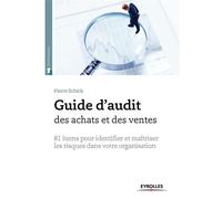 Pierre Schick – Guide d'audit des achats et des ventes – Groupe Eyrolles