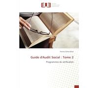 Guide d'Audit Social : Tome 2: Programmes de vérification