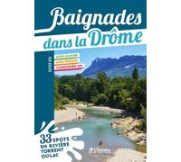 Guide de baignades - Drôme | Chamina