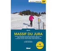 Guide de balades à raquettes - Jura | Glénat