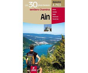 Guide de balades - Ain - 30 sentiers à pied | Chamina