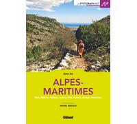 Guide de balades - Alpes-Maritimes - Balades en famille | Glénat - P'tit Crapahut