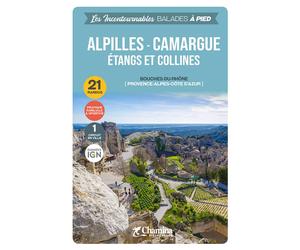 Guide de balades - Alpilles, Camargue (Etangs & collines), 21 randos | Chamina