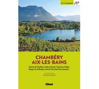 Guide de balades - Autour de Chambéry, Aix-les-bains | Glénat - P'tit Crapahut