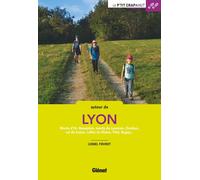 Guide de balades - Autour de Lyon | Glénat - P'tit Crapahut