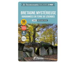 Guide de balades - Bretagne mystérieuse | Chamina