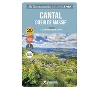 Guide de balades - Cantal, coeur de massif à pied (Auvergne) | Chamina