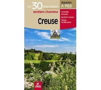 Guide de balades - Creuse : 30 plus beaux sentiers à pied | Chamina
