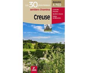 Guide de balades - Creuse : 30 plus beaux sentiers à pied | Chamina
