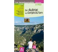 Guide de balades - De l'Aubrac aux Gorges du Tarn (Lozère) | Chamina
