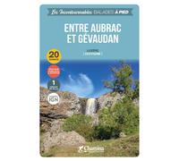 Guide de balades - Entre Aubrac et Gévaudan, 20 randos | Chamina