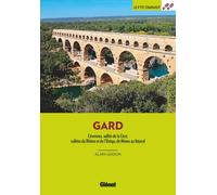 Guide de balades - Gard : Cévennes, vallée de la Cèze, vallées du Rhône et de l'Uzège, de Nîmes au littoral | Glénat - P'tit Crapahut