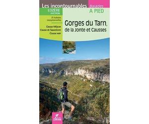 Guide de balades - Gorges du Tarn, de la Jonte et Causses à pied (Lozère, Aveyron) | Chamina