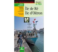 Guide de balades - Ile de Ré, Ile d'Oléron à pied - Charente-Maritime | Chamina