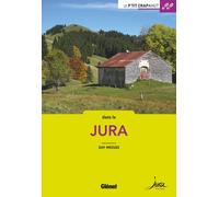 Guide de balades - Jura, 44 balades en famille | Glénat - P'tit Crapahut