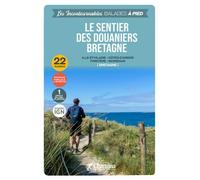 Guide de balades - Le sentier des Douaniers (Bretagne), 22 randos | Chamina