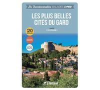 Guide de balades - Les plus belles cités du Gard | Chamina