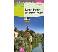 Guide de balades - Nord Isère, Les Terres Froides - 22 sentiers à pied | Chamina