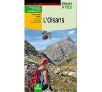 Guide de balades - Oisans à pied | Chamina