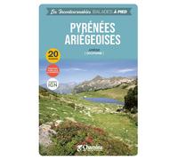 Guide de balades - Pyrénées ariégeoises, 20 randos | Chamina