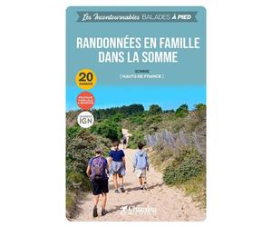 Guide de balades - randonnées en famille dans la Somme | Chamina