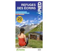 Guide de balades - Refuges des Ecrins | Chamina