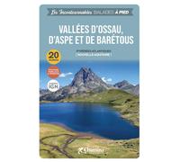 Guide de balades - Vallées d'Ossau, d'Aspe et de Barétous (Pyrénées) | Chamina