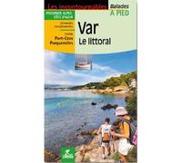 Guide de balades - Var, Le littoral à pied | Chamina