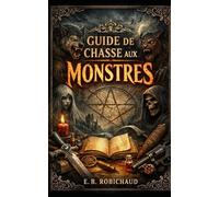 Guide de Chasse aux Monstres