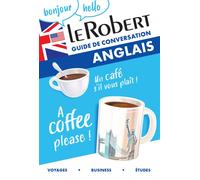 Guide de conversation anglais - Collectif - Le Robert - broché - Dictionnaire et encyclopédie