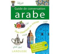 Guide de conversation Arabe