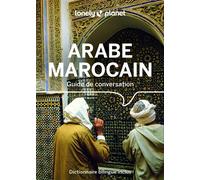 Guide de conversation Arabe marocain 9ed 7ème édition - Lonely Planet - Lonely Planet - broché - Méthode de langue