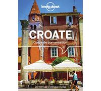Lonely Planet – Guide de conversation Croate – 4e édition